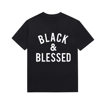 Футболка с надписью Black And Blessed, женская повседневная футболка с короткими рукавами, топы с меланиновым рисунком, футболки на заказ